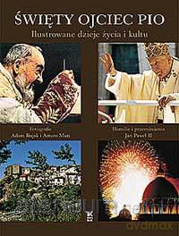 Święty Ojciec Pio Biały Kruk [KSIĄŻKA]