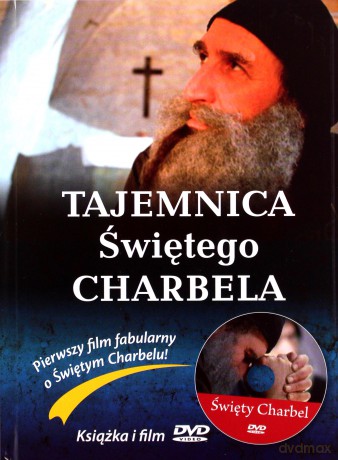 Tajemnica świętego Charbela (z filmem DVD) [KSIĄŻKA]