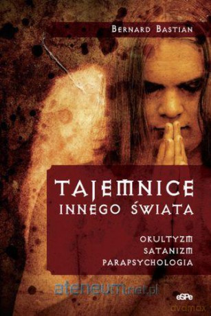 Tajemnice innego świata [KSIĄŻKA]