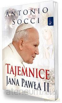 Tajemnice Jana Pawła II - Antonio Socci [KSIĄŻKA]