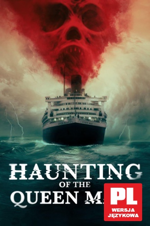 Haunting of the Queen Mary [DVD]