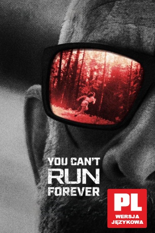 You Can't Run Forever [DVD]