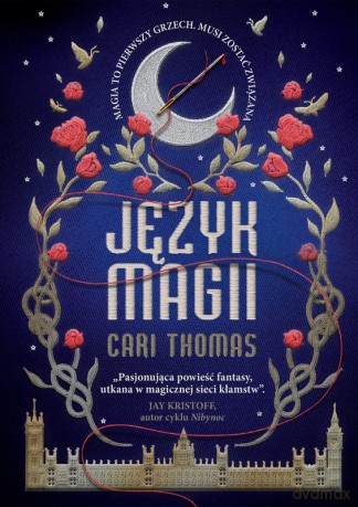 Język Magii - Cari Thomas [KSIĄŻKA]