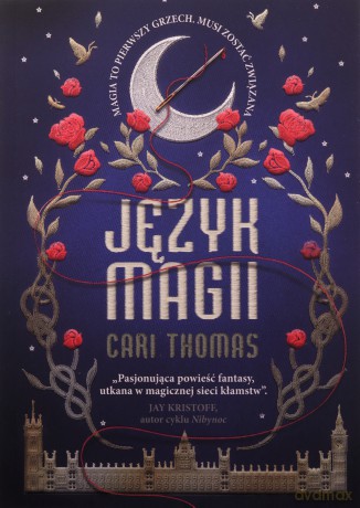 Język Magii - Cari Thomas [KSIĄŻKA]