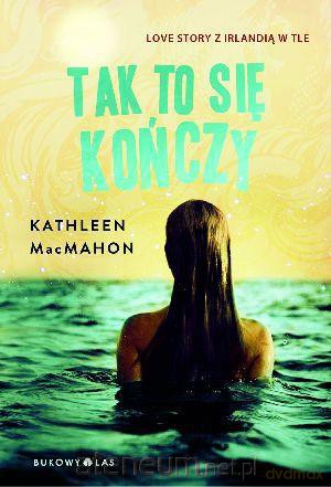 Tak to się kończy [KSIĄŻKA]