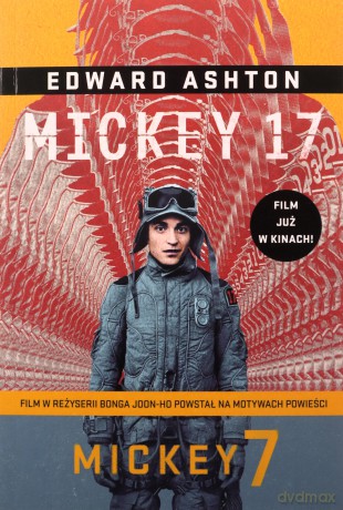 Mickey7 - Edward Ashton [KSIĄŻKA]