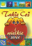 Takie coś i wielkie serce WDS [KSIĄŻKA]