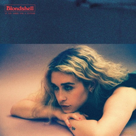 Blondshell: If You Asked For A Picture [CD]
