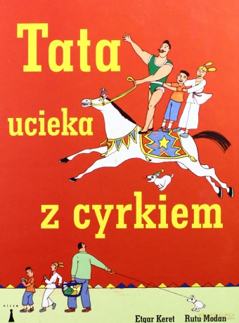 Tata ucieka z cyrkiem [KSIĄŻKA]