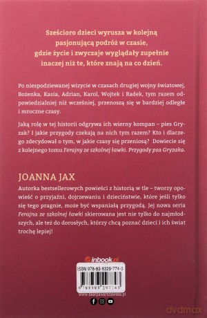 Ferajna ze szkolnej ławki. Przygody psa Gryzaka - Joanna Jax [KSIĄŻKA]