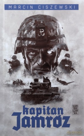Kapitan Jamróz - Marcin Ciszewski [KSIĄŻKA]