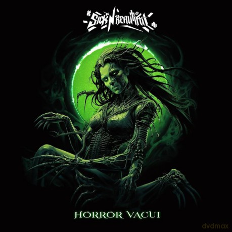 Sick N Beautiful: Horror Vacui [CD]
