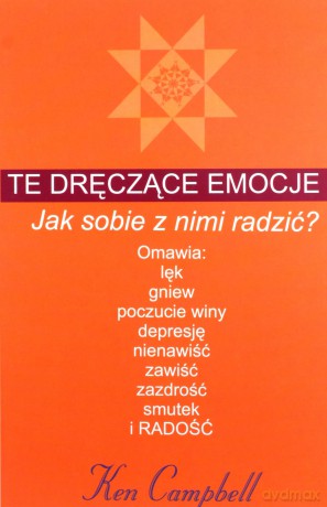 Te dręczące emocje [KSIĄŻKA]