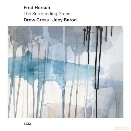 Fred Hersch: The Surrounding Green [CD]