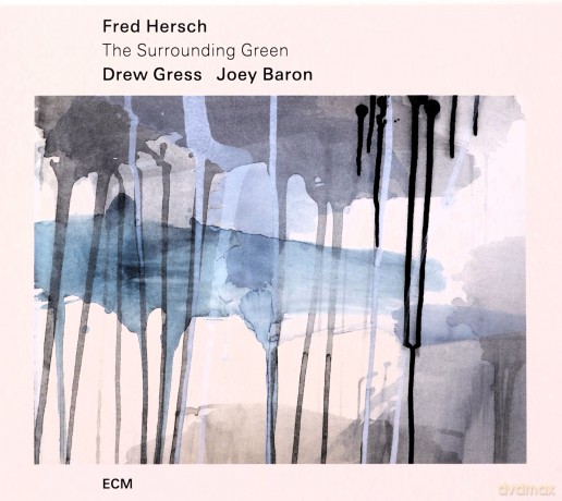 Fred Hersch: The Surrounding Green [CD]