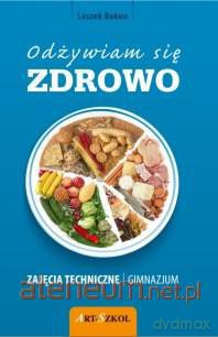 Technika GIM Odżywiam się zdrowo ART-SZKOL [KSIĄŻKA]