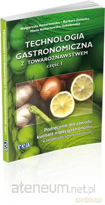 Technologia gastr. z towar.. 1 ZSZ REA-WSiP [KSIĄŻKA]
