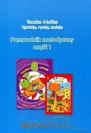 Teczka 4-latka. Zgaduję, rysuję, maluję. Przewodni [KSIĄŻKA]