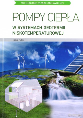 TEO. Pompy ciepła w systemach geotermii niskotemp. [KSIĄŻKA]