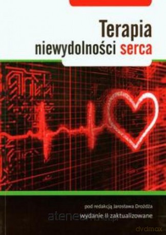 Terapia niewydolności serca [KSIĄŻKA]