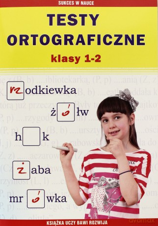 Testy ortograficzne klasa 1-2 [KSIĄŻKA]