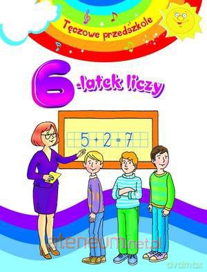 Tęczowe przedszkole - 6-latek liczy [KSIĄŻKA]
