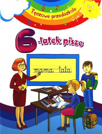 Tęczowe przedszkole - 6-latek pisze [KSIĄŻKA]