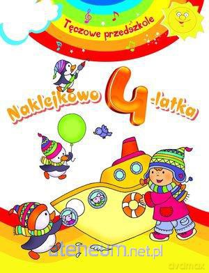 Tęczowe przedszkole - Naklejkowo 4-latka [KSIĄŻKA]
