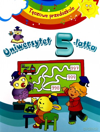 Tęczowe przedszkole - Uniwersytet 5-latka [KSIĄŻKA]