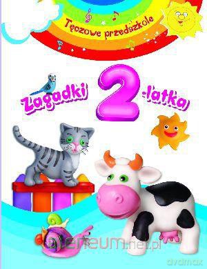 Tęczowe przedszkole - Zagadki 2-latka [KSIĄŻKA]