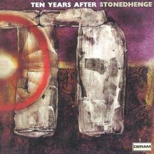 Ten Years After: Stonedhenge [CD]