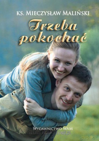 Trzeba pokochać WAM [KSIĄŻKA]