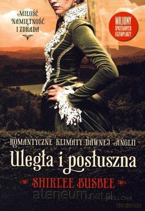 Uległa i posłuszna [KSIĄŻKA]