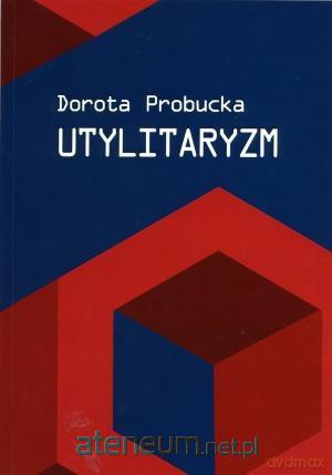 Utylitaryzm [KSIĄŻKA]