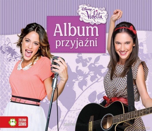 Violetta. Album przyjaźni. [KSIĄŻKA]