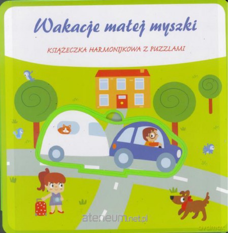 Wakacje małej myszki [KSIĄŻKA]
