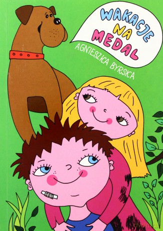 Wakacje na medal [KSIĄŻKA]