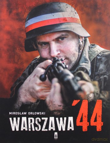 Warszawa '44 [KSIĄŻKA]