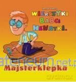Wierszyki babci Henryki Majsterklepka [KSIĄŻKA]