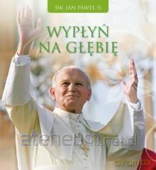 Wypłyń na głębię [KSIĄŻKA]