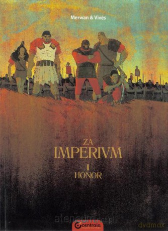 Za imperium. Tom I Honor [KSIĄŻKA]