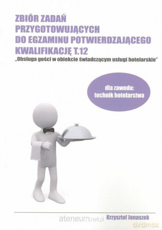 Zb. zadań przyg. do egz. potw. kwalif. T.12 [KSIĄŻKA]