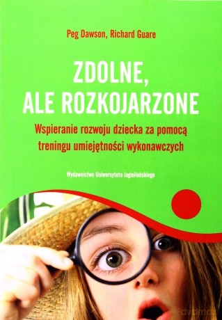 Zdolne, ale rozkojarzone [KSIĄŻKA]
