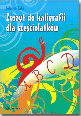 Zeszyt do kaligrafii dla sześciolatków HARMONIA [KSIĄŻKA]