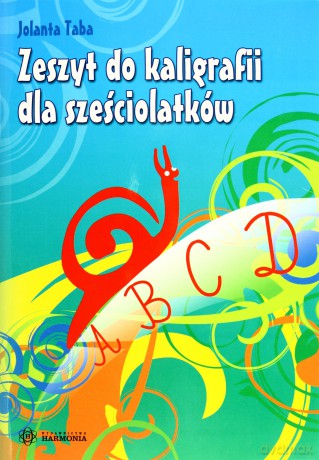 Zeszyt do kaligrafii dla sześciolatków HARMONIA [KSIĄŻKA]