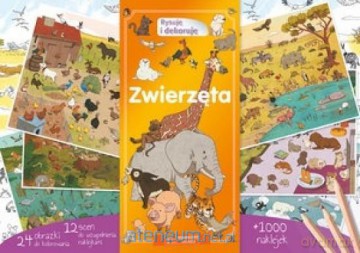 Zwierzęta. Rysuję i dekoruję [KSIĄŻKA]