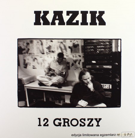 Kazik: 12 Groszy [2xWinyl]