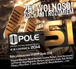 25! Wolność! Kocham I Rozumiem. Gala Jubileuszowa 51 Kfpp Opole 2014 (digipack) [3CD]
