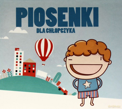 Piosenki Dla Chłopczyka [CD]