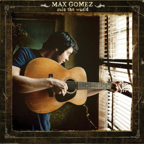 Max Gomez: Rule The World [WINYL]